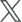 X